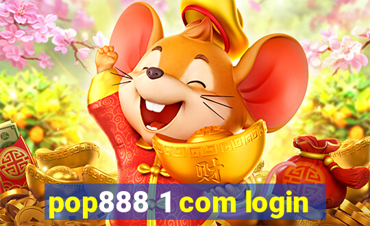 pop888 1 com login