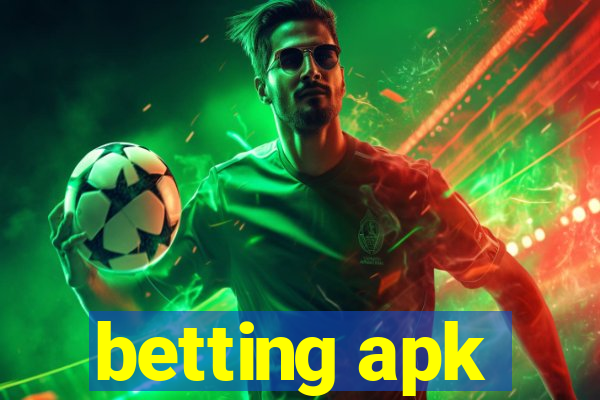 betting apk