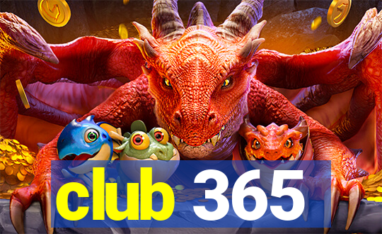 club 365