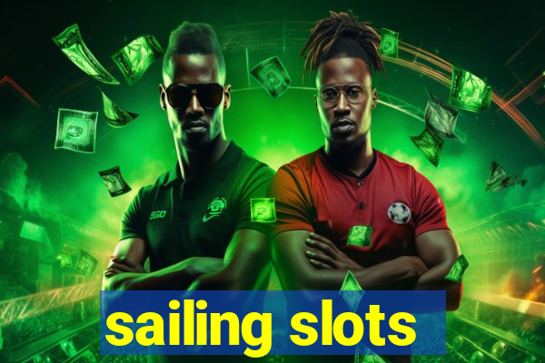 sailing slots