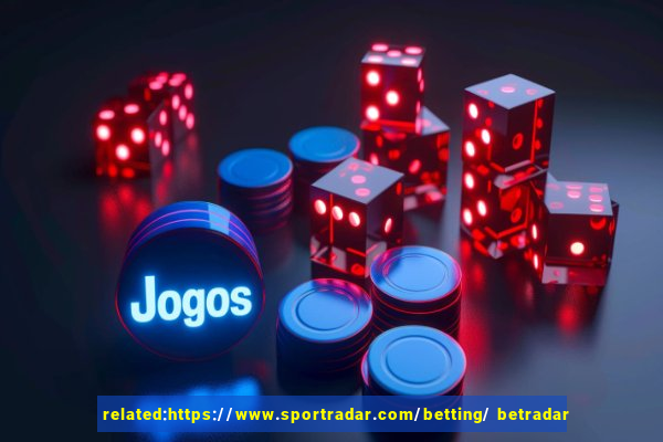 related:https://www.sportradar.com/betting/ betradar