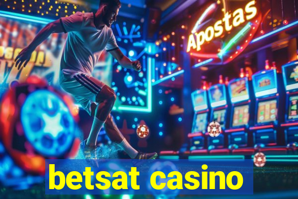 betsat casino