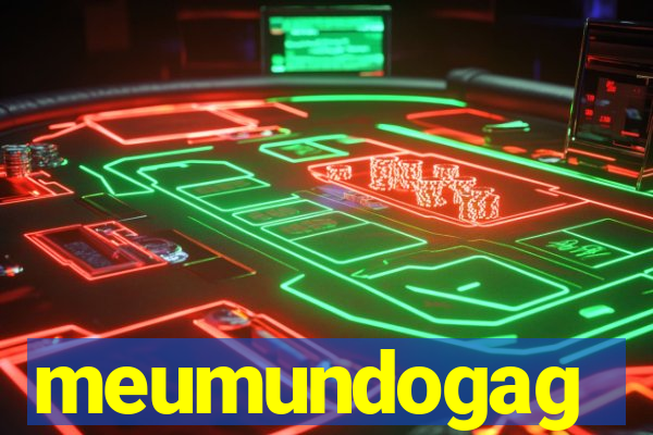 meumundogag