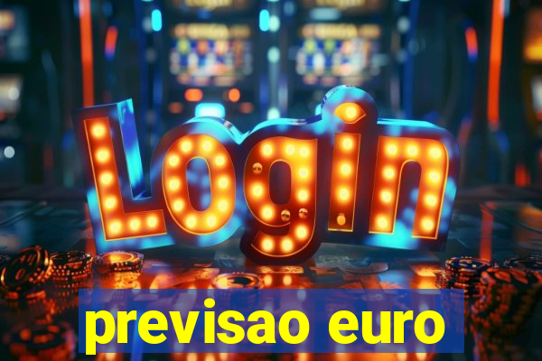 previsao euro