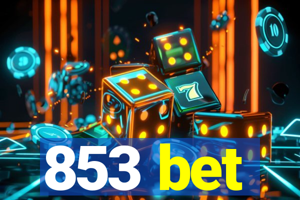 853 bet