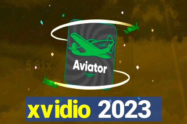 xvidio 2023