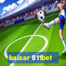 baixar 811bet