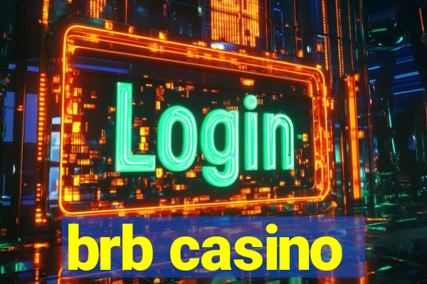 brb casino