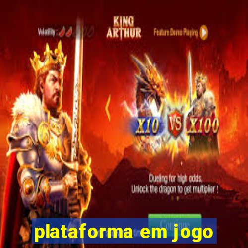 plataforma em jogo