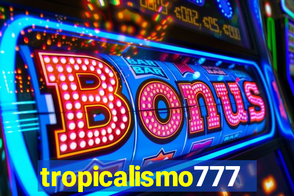 tropicalismo777lg.com