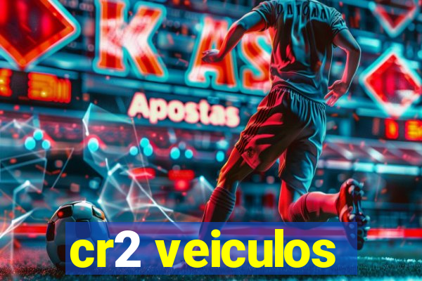 cr2 veiculos