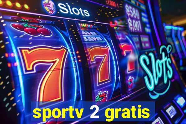 sportv 2 gratis