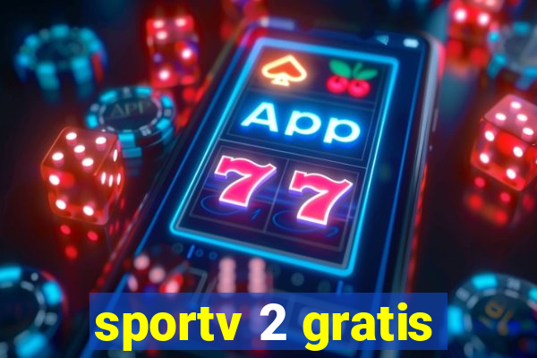 sportv 2 gratis