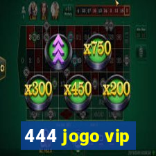 444 jogo vip