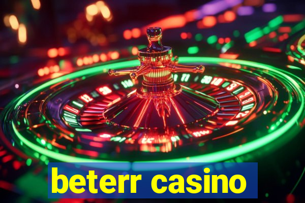 beterr casino