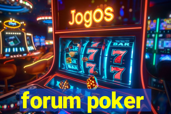 forum poker