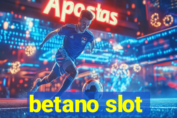 betano slot