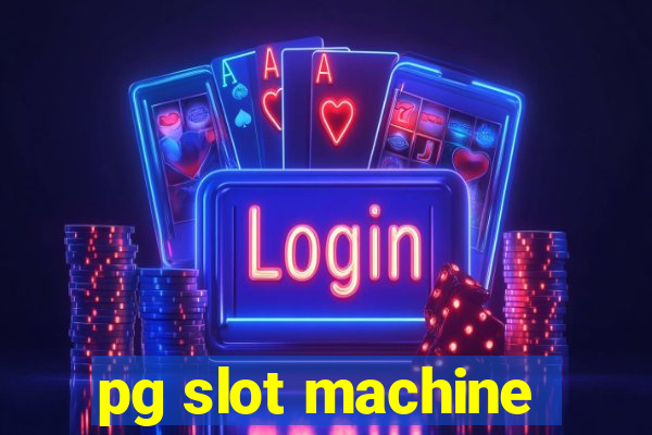 pg slot machine