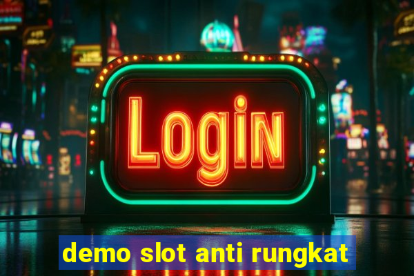 demo slot anti rungkat