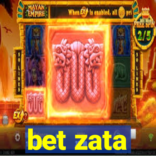 bet zata