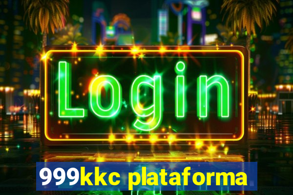 999kkc plataforma