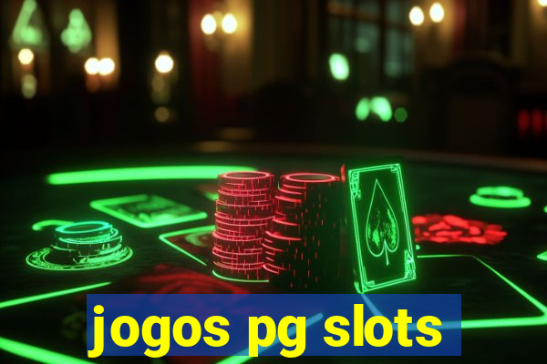 jogos pg slots