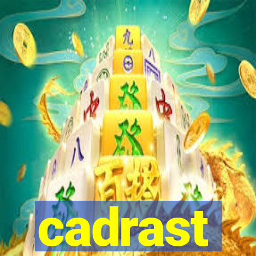 cadrast