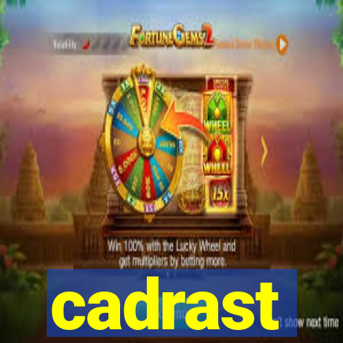 cadrast