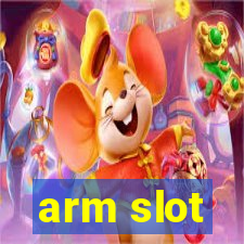 arm slot