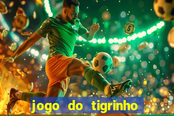 jogo do tigrinho paga mesmo