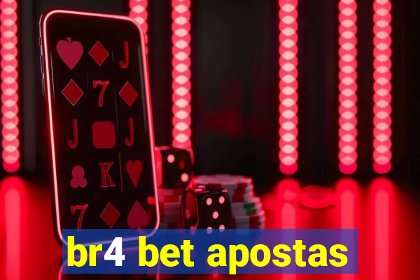 br4 bet apostas