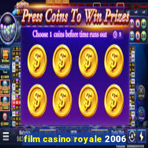 film casino royale 2006