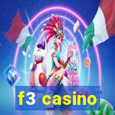 f3 casino