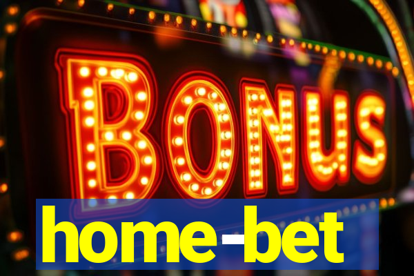 home-bet