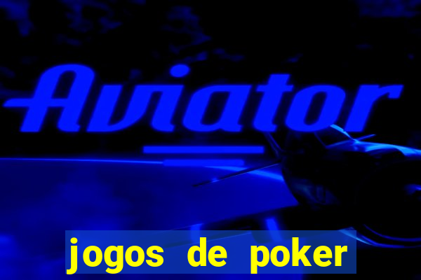 jogos de poker para celular