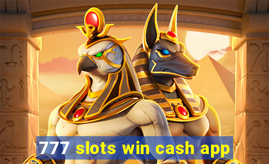 777 slots win cash app