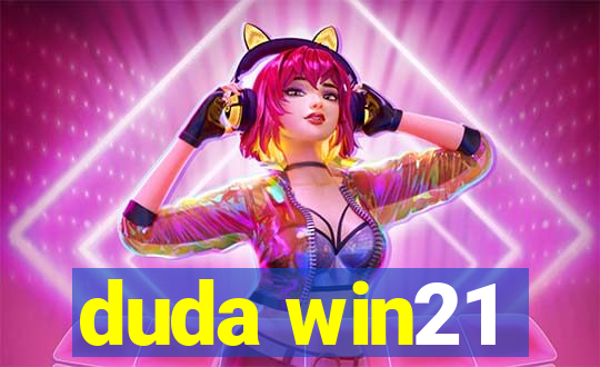 duda win21