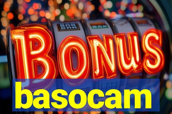 basocam