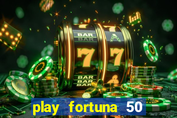 play fortuna 50 free spins