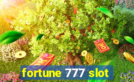 fortune 777 slot