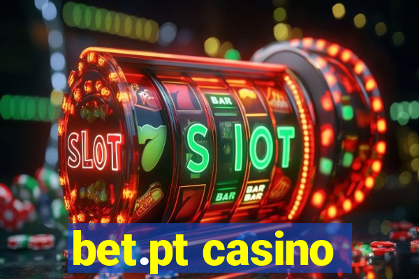 bet.pt casino