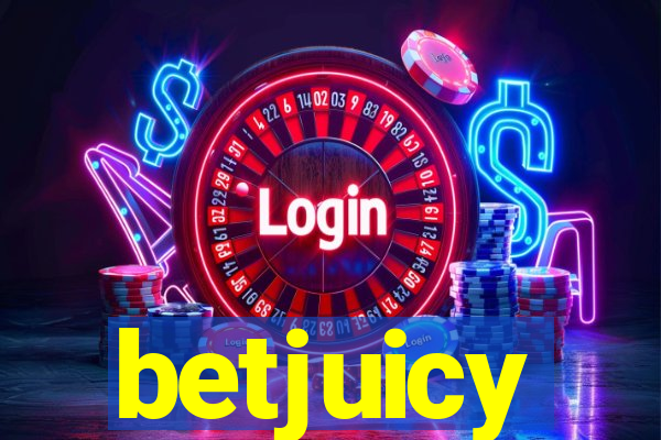 betjuicy