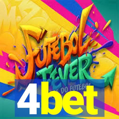 4bet