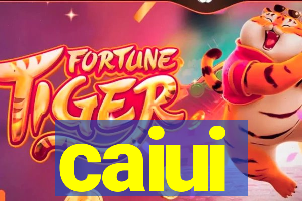 caiui