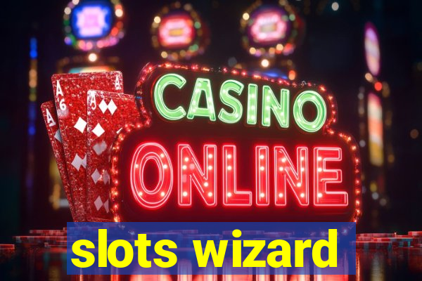 slots wizard