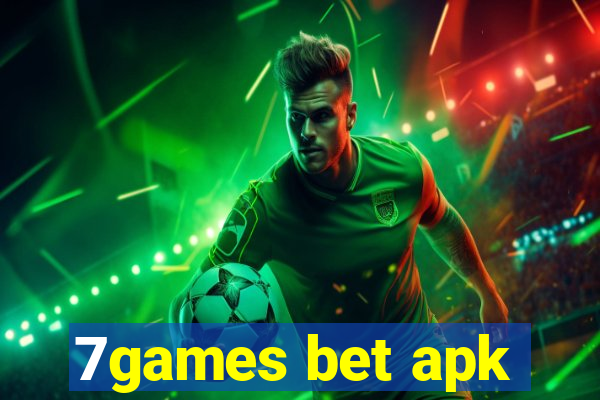 7games bet apk