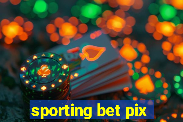 sporting bet pix