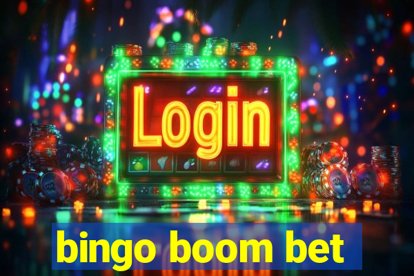 bingo boom bet