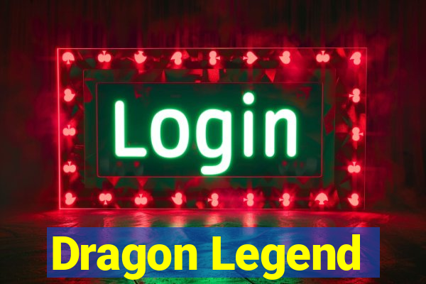 Dragon Legend