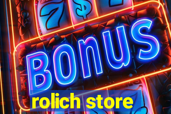 rolich store